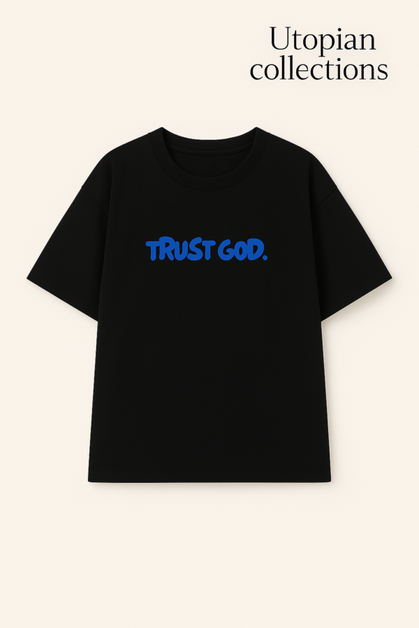 Black oversized cotton t‑shirt with Trust God print on front